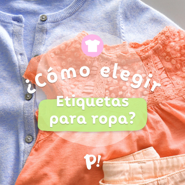 ¿Cómo elegir etiquetas para ropa?